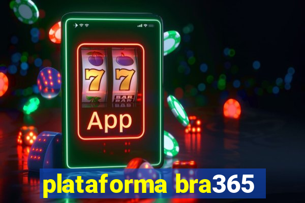 plataforma bra365